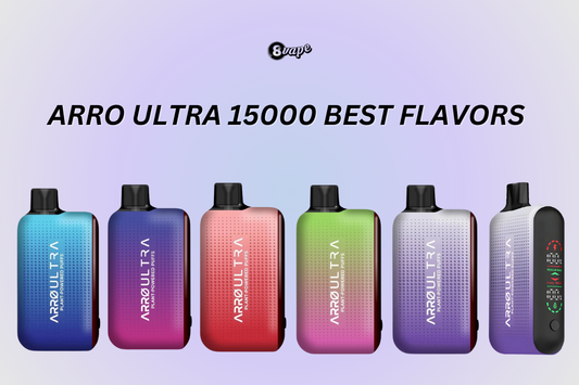 arro ultra best flavors