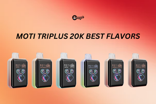 moti triplus 20k best flavors